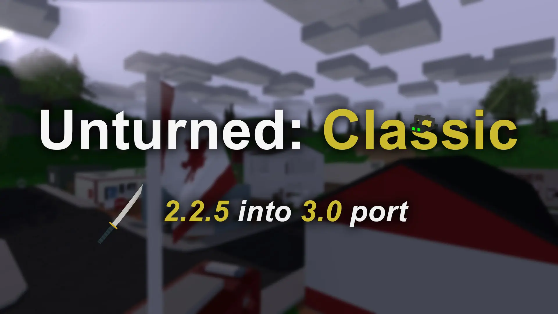 Unturned Classic